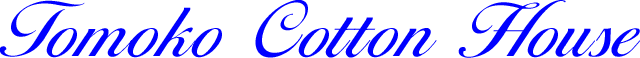 トモココットンハウス